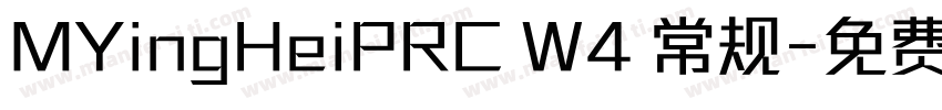 MYingHeiPRC W4 常规字体转换